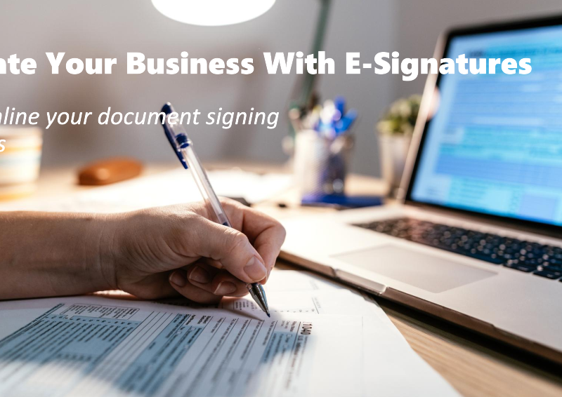 Which Type of E-Signatures Are Suitable For Your Business?